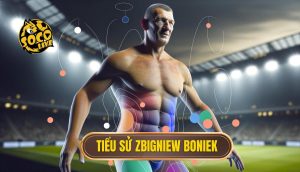 Tiểu Sử Zbigniew Boniek