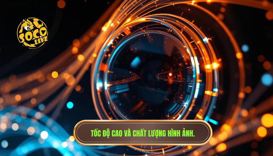 Phân tích đa chiều: Tốc độ cao và chất lượng hình ảnh